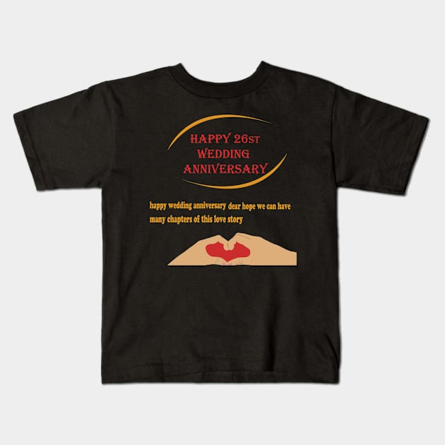 happy 26st wedding anniversary Kids T-Shirt by best seller shop